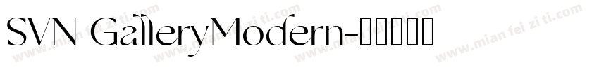 SVN GalleryModern字体转换